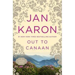 Out to Canaan -- Jan Karon